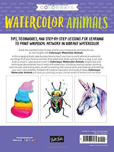 Colorways: Watercolor Animals: Tips, techniques, and step-by-step lessons for learning to paint whimsical artwork in vibrant watercolor - Shaunna Russell