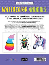 Load image into Gallery viewer, Colorways: Watercolor Animals: Tips, techniques, and step-by-step lessons for learning to paint whimsical artwork in vibrant watercolor - Shaunna Russell